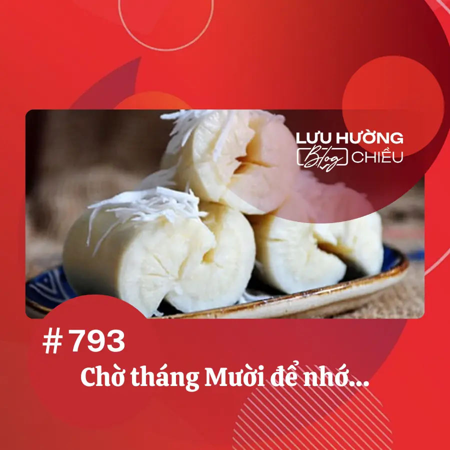 Chờ tháng Mười để nhớ…